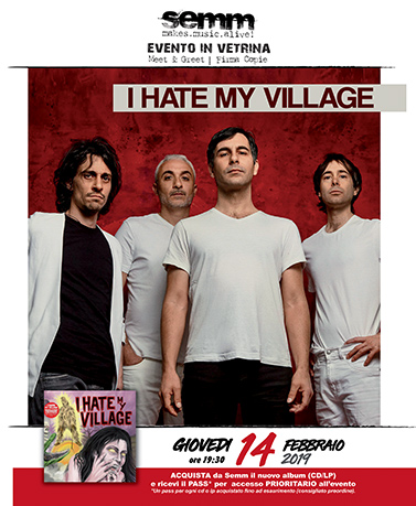 semm store evento instore I Hate My Village Bologna