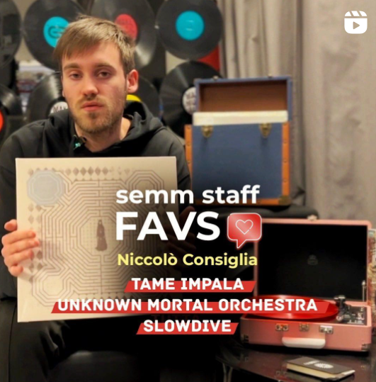 tame impala unknown mortal orchestra slowdive semm semmstore record store vinyl cd negozio di dischi bologna