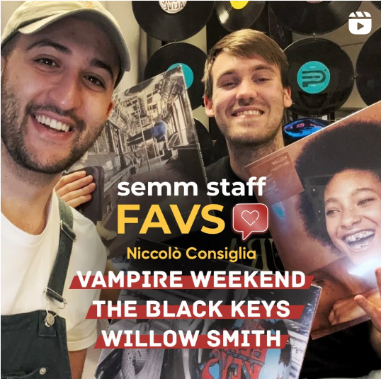 nic consiglia vampire weekend black keys willow smith semm semmstore record store vinyl cd negozio di dischi bologna
